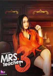 Mrs Teacher 2022 Season 3 PrimeShots Hindi Complete