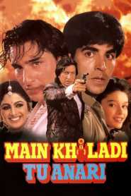 Main Khiladi Tu Anari 1994 Hindi