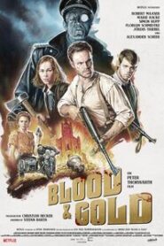 Blood and Gold (2023) Hindi Dubbed Netflix