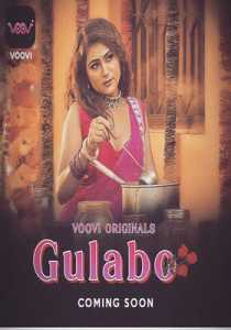 Gulabo 2022 Voovi Episode 1 To 3  Hindi