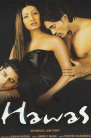 Hawas (2004) Hindi