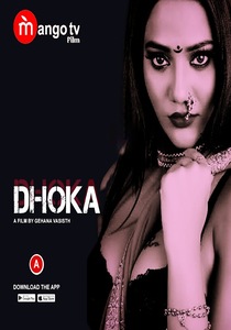 Dhoka 2022 Episode 1 To 2 Hindi MangoTV