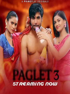 Paglet 2023 Season 3 Hindi PrimePlay Complete